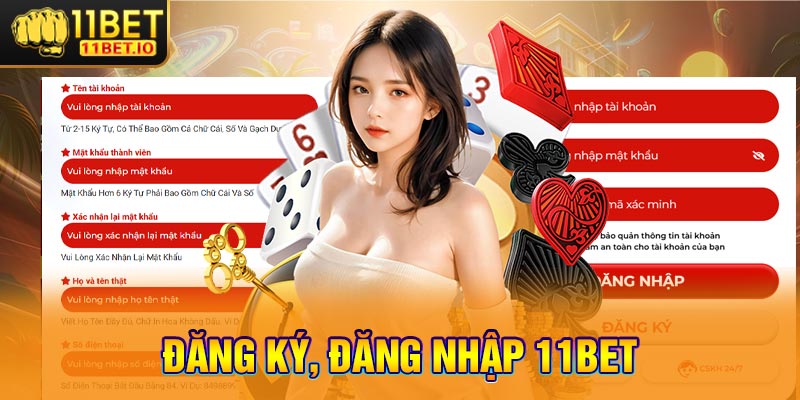 Đăng ký, đăng nhập 11bet